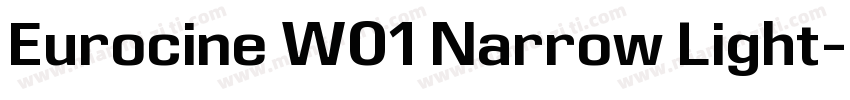Eurocine W01 Narrow Light字体转换